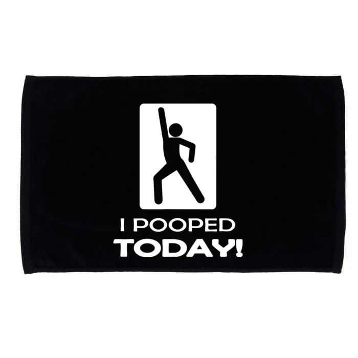 I Pooped Today Microfiber Hand Towel