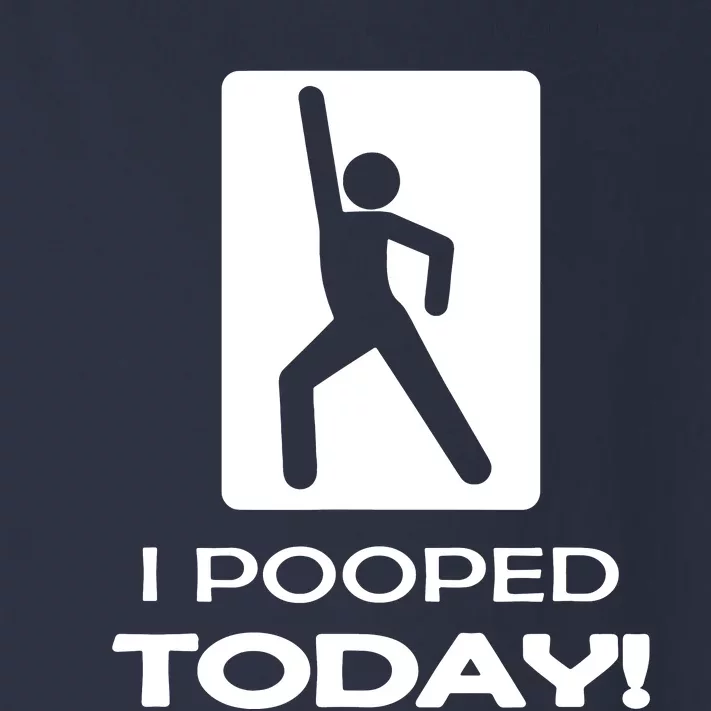 I Pooped Today Toddler Long Sleeve Shirt