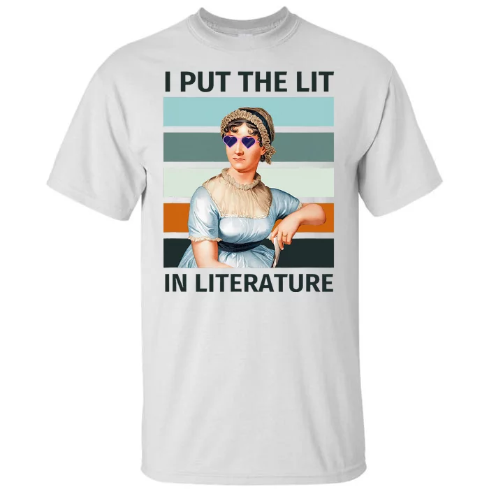 I Put The Lit In Literature Vintage Jane Austen Sunglasses Tall T-Shirt