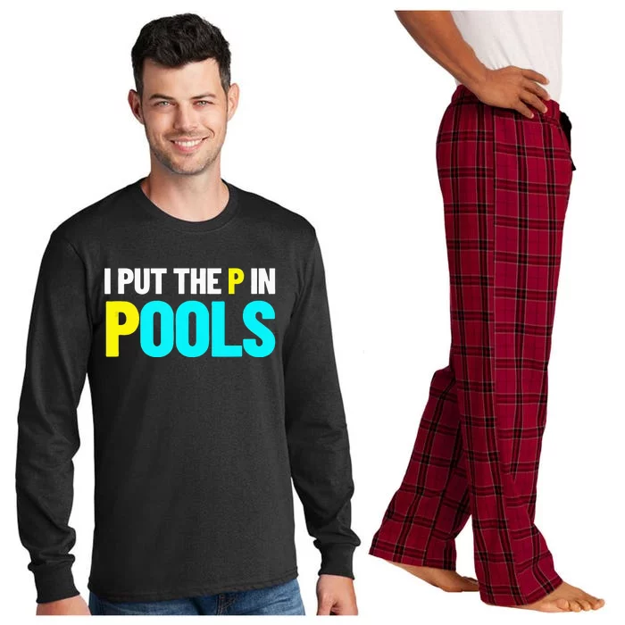 I Put The P In Pools Swimming Humor I Pee In Pools Long Sleeve Pajama Set