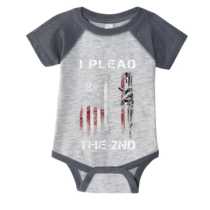 I Plead The 2nd We The People USA Flag AR 15 Rifle Infant Baby Jersey Bodysuit