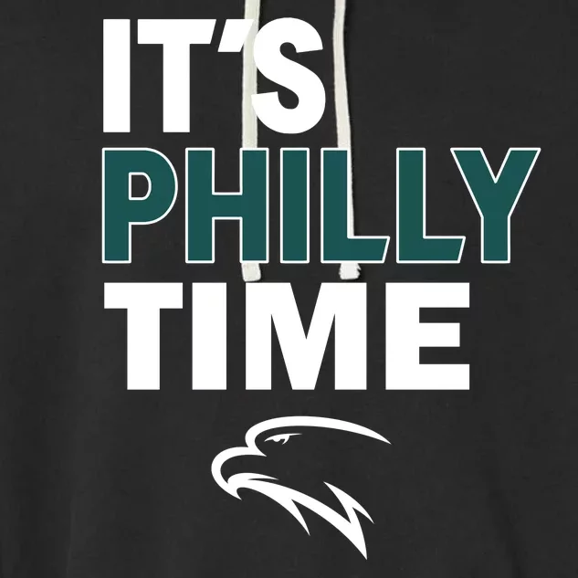 It's Philly Time Philadelphia Garment-Dyed Fleece Hoodie