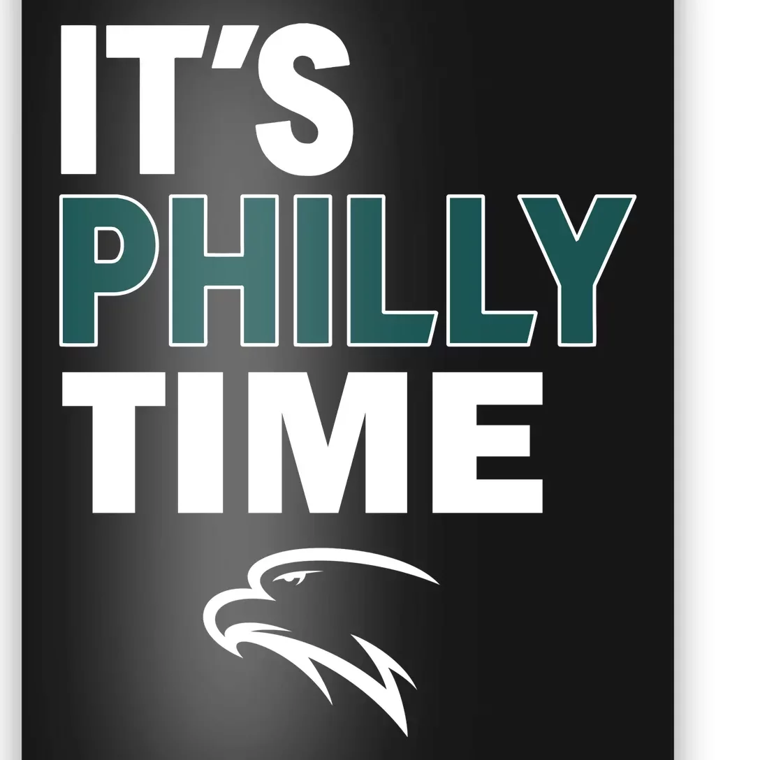 It's Philly Time Philadelphia Poster