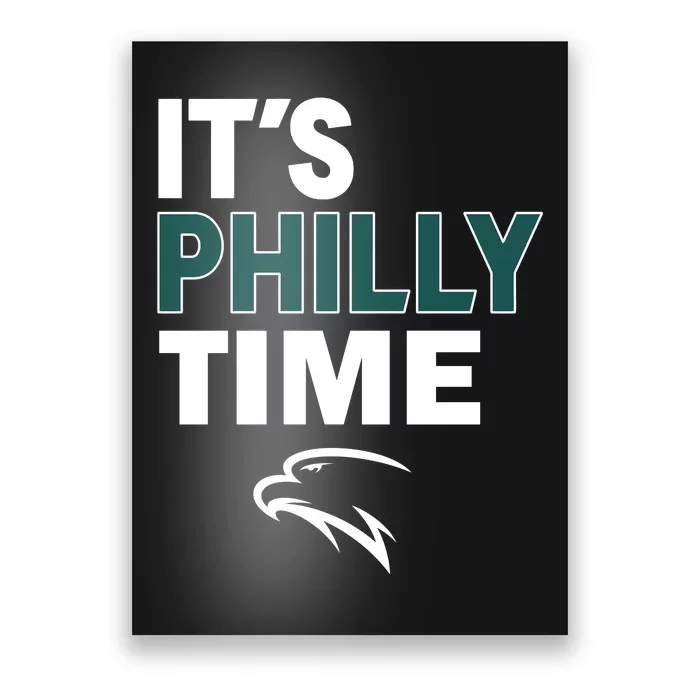 It's Philly Time Philadelphia Poster