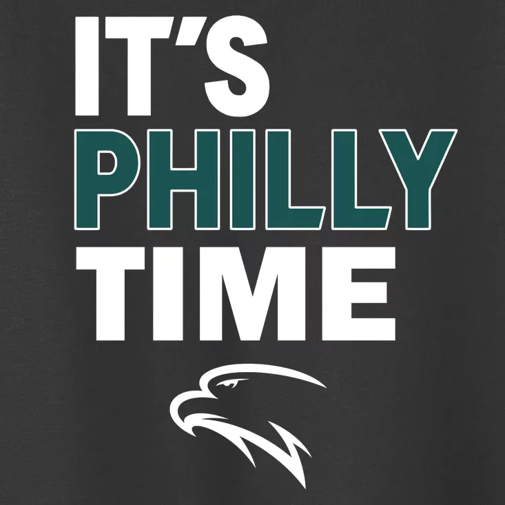 It's Philly Time Philadelphia Toddler T-Shirt