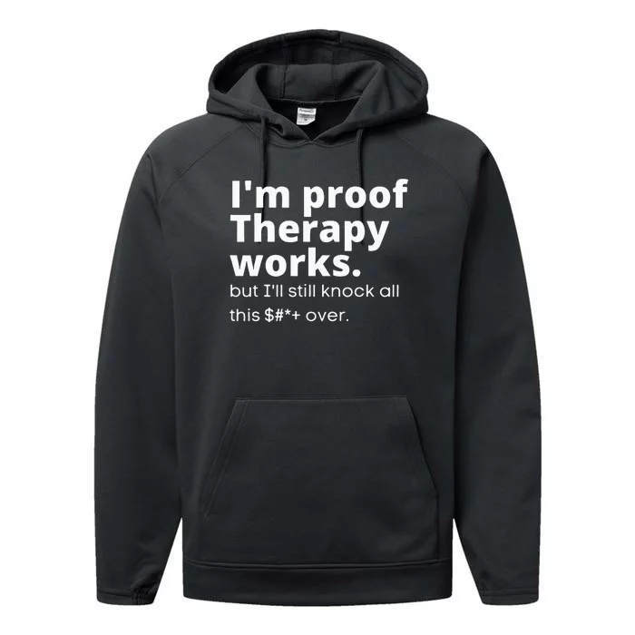 Im Proof Therapy Works Performance Fleece Hoodie