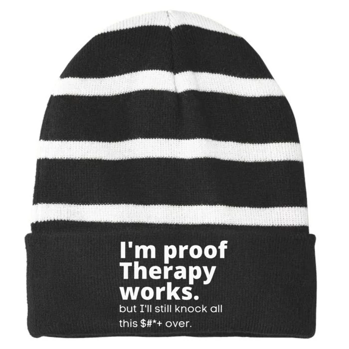 Im Proof Therapy Works Striped Beanie with Solid Band