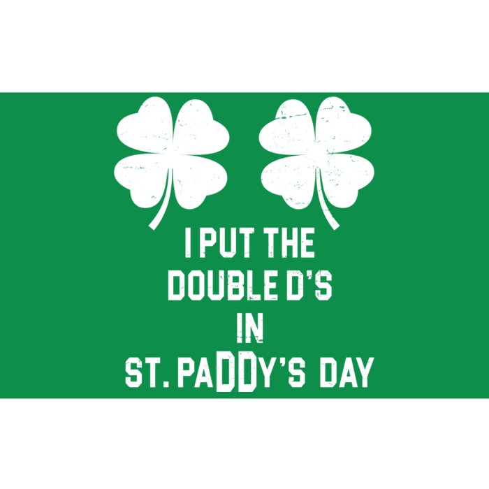 I Put The Double Ds In St Paddys Day Funny St Patrick's Day Bumper Sticker