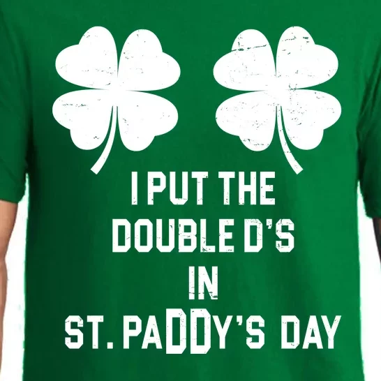 I Put The Double Ds In St Paddys Day Funny St Patrick's Day Pajama Set