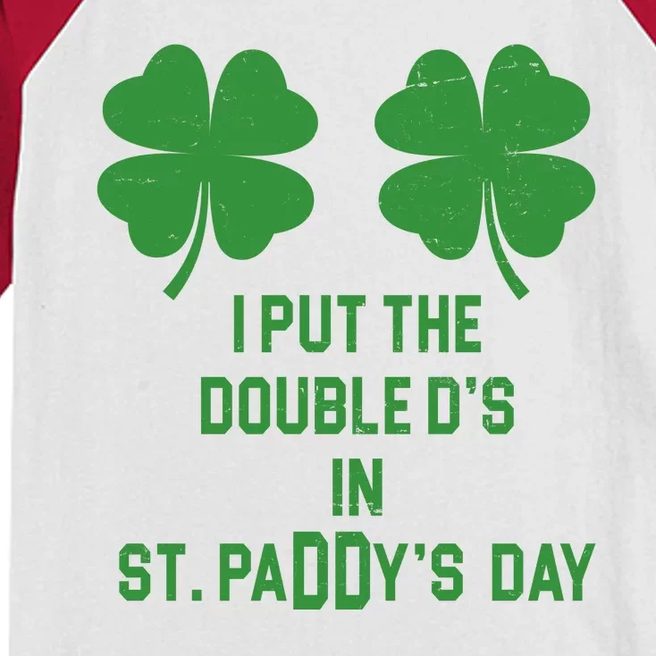 I Put The Double Ds In St Paddys Day Funny St Patrick's Day Kids Colorblock Raglan Jersey