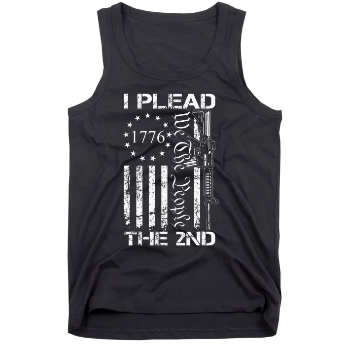 I Plead The 2nd Amendment We The People Usa Ar15 Pro Gun Tank Top