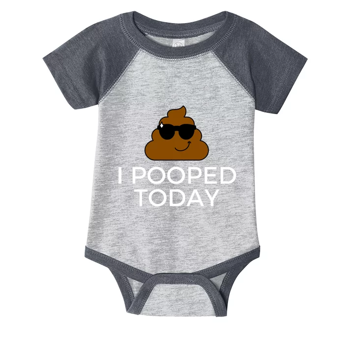 I Pooped Today Funny Poop Infant Baby Jersey Bodysuit