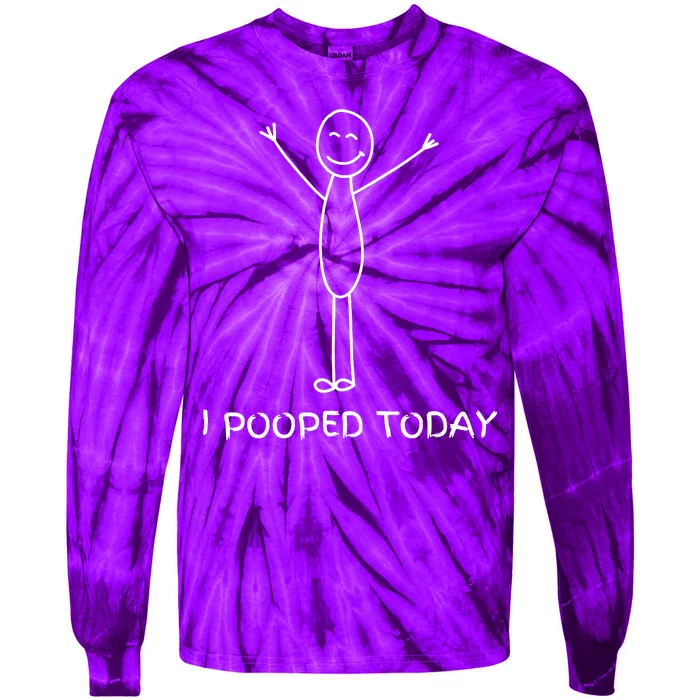 I Pooped Today Funny Poop Tie-Dye Long Sleeve Shirt