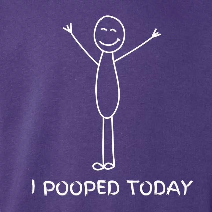 I Pooped Today Funny Poop Toddler Hoodie