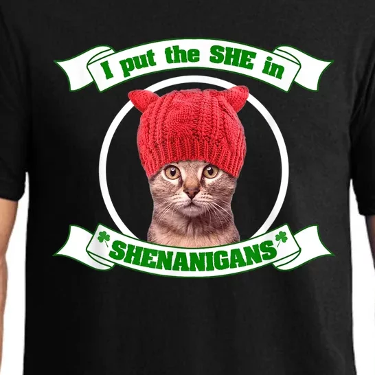 I Put The She In Shenanigans T St PaddyS Day Edition Pajama Set