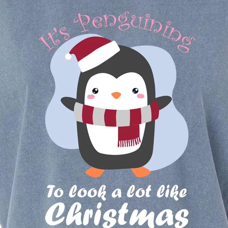 ItS Penguining To Look A Lot Like Christmas Penguin Gift Garment-Dyed Women's Muscle Tee