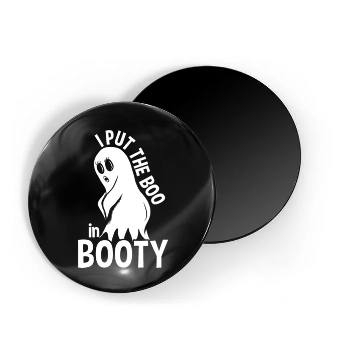 I Put The Boo In Booty Magnet