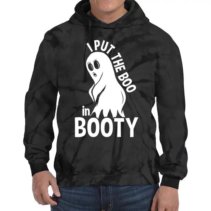 I Put The Boo In Booty Tie Dye Hoodie