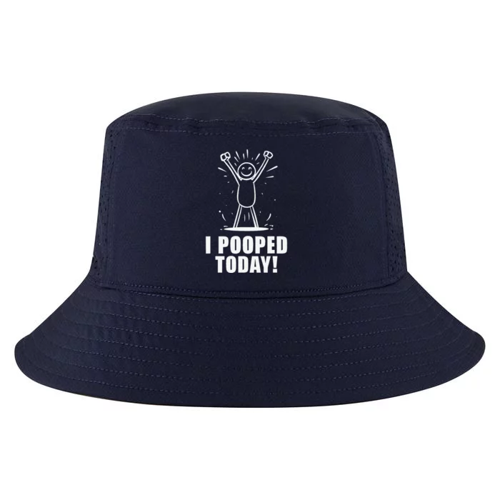 I Pooped Today Cool Comfort Performance Bucket Hat