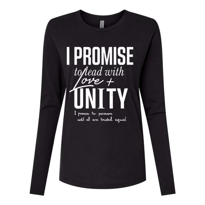 I Promise To Lead With Love Unity I Promise To Persevere Until All Are Treated Womens Cotton Relaxed Long Sleeve T-Shirt