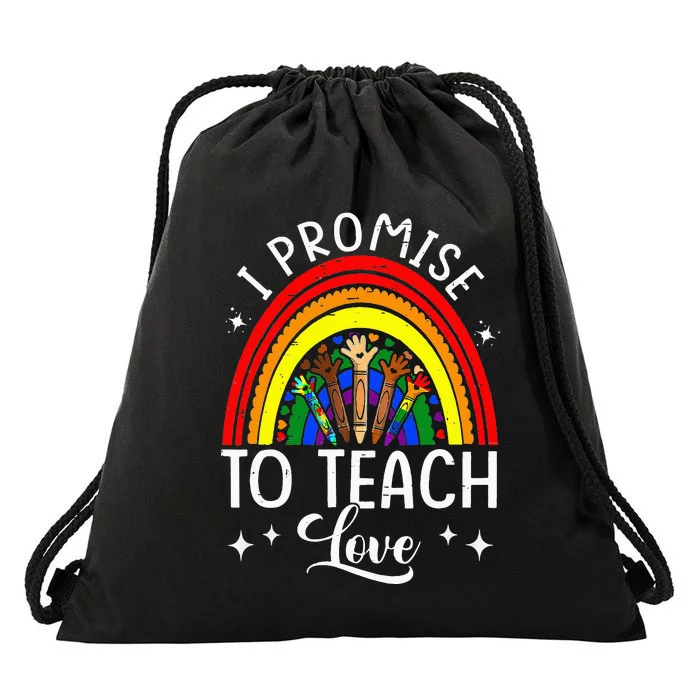 I Promise To Teach Love Rainbow Autism Melanin LGBT Pride Drawstring Bag