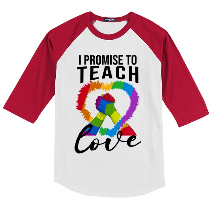 I Promise To Teach Love Proud Ally Teacher Lgbtq Pride Heart Cool Gift Kids Colorblock Raglan Jersey