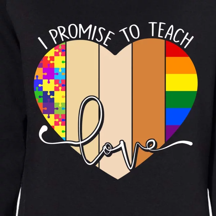 I Promise To Teach Love Puzzle Heart Lgbt Rainbow Gift Womens California Wash Sweatshirt