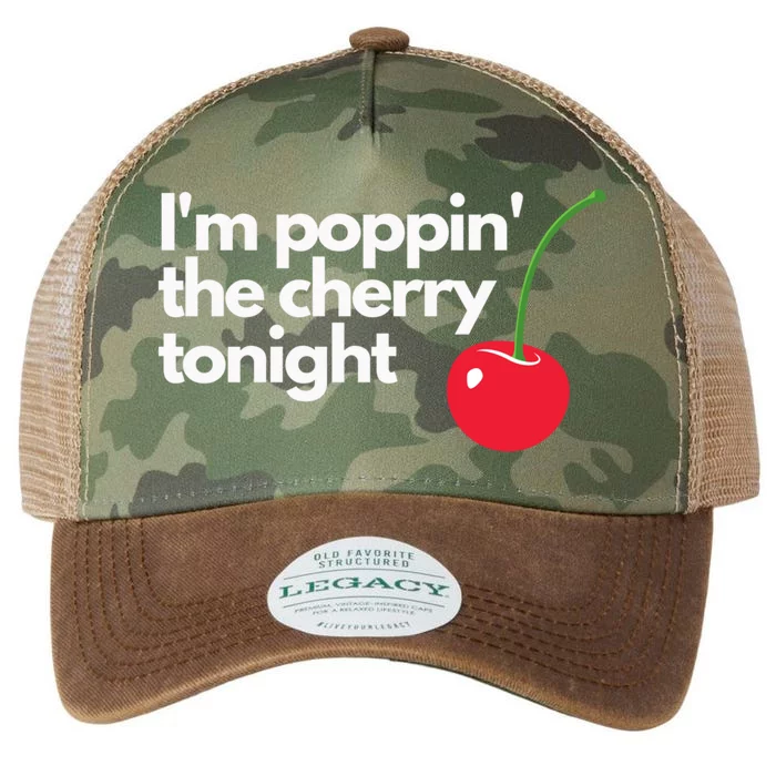 I'm Poppin' The Cherry Tonight Great Gift Legacy Tie Dye Trucker Hat