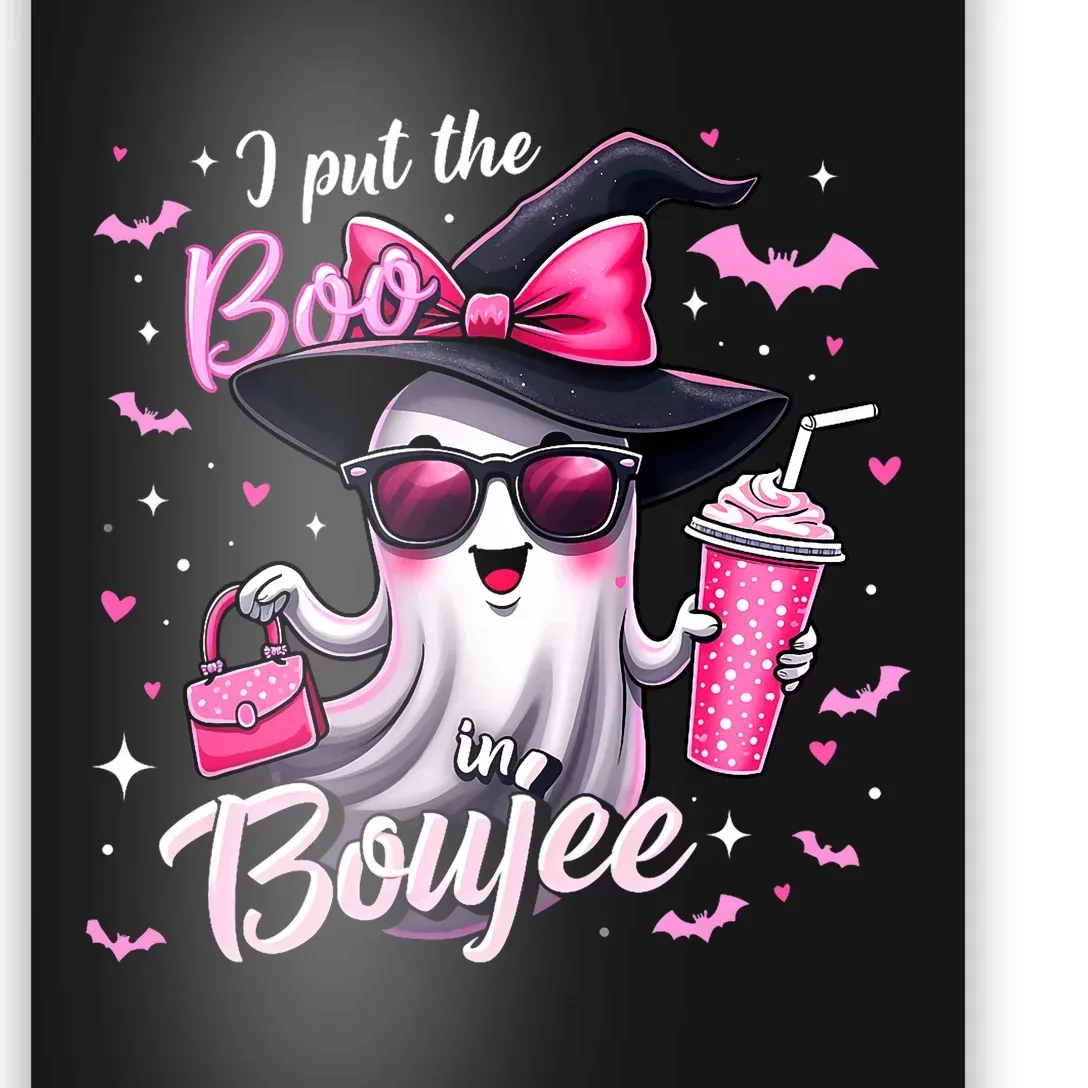 I Put The Boo In Boujee Spooky Halloween Ghost Pumpkin Poster