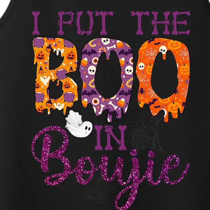 I Put The Boo In Boujie Funny Halloween Performance Tank