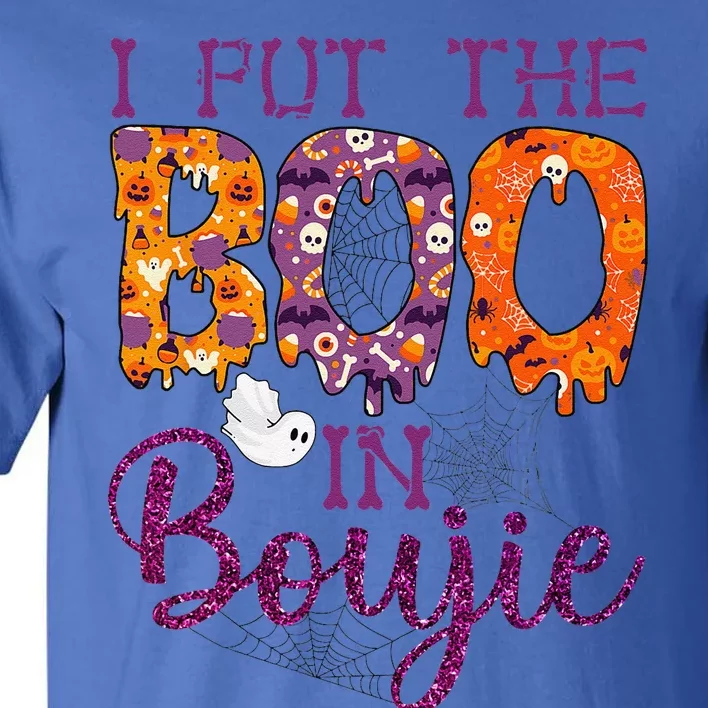 I Put The Boo In Boujie Funny Halloween Tall T-Shirt