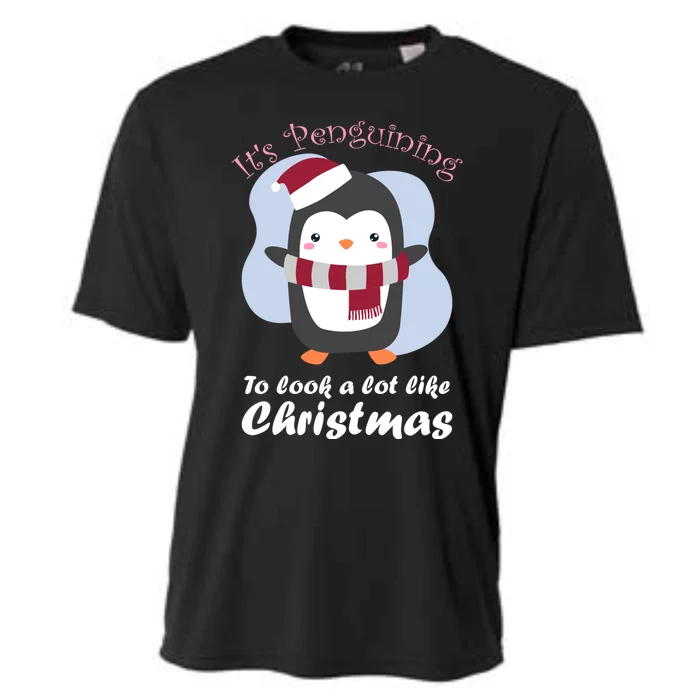 ItS Penguining To Look A Lot Like Christmas Penguin Funny Gift Cooling Performance Crew T-Shirt