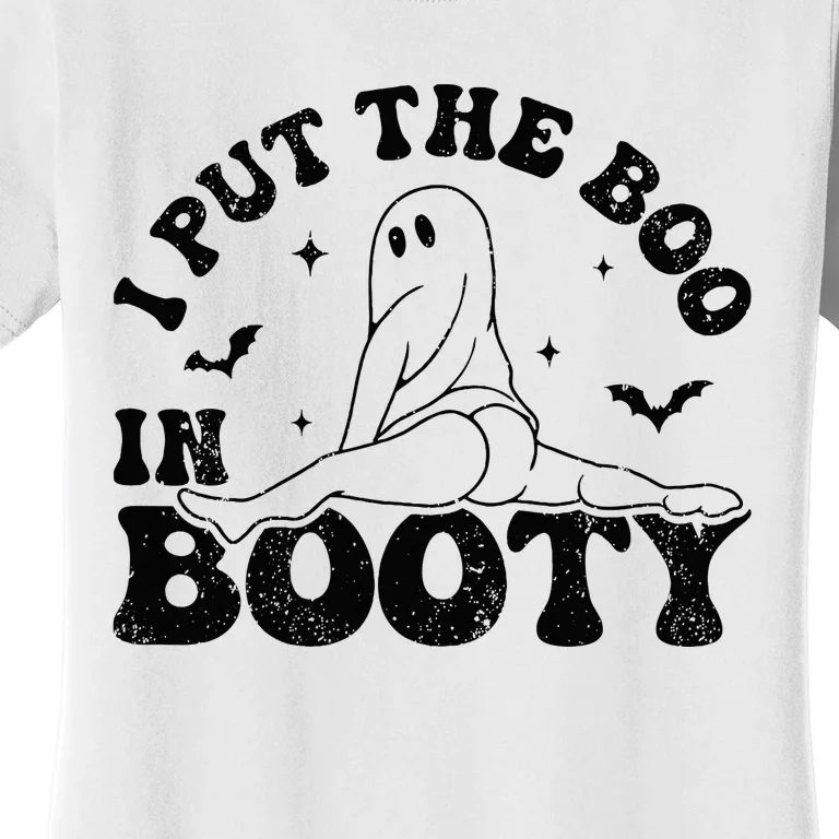 I Put The Boo In Booty Funny Adult Joke Halloween Costume Women's T-Shirt