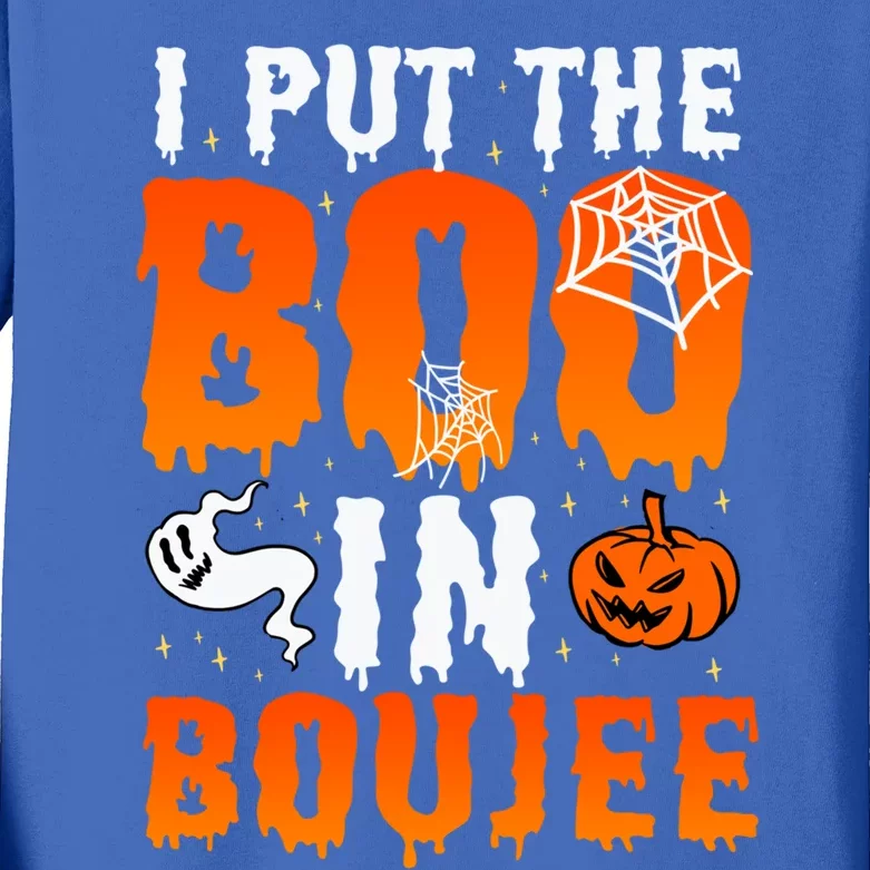 I Put The Boo In Boujee Gift Kids Long Sleeve Shirt