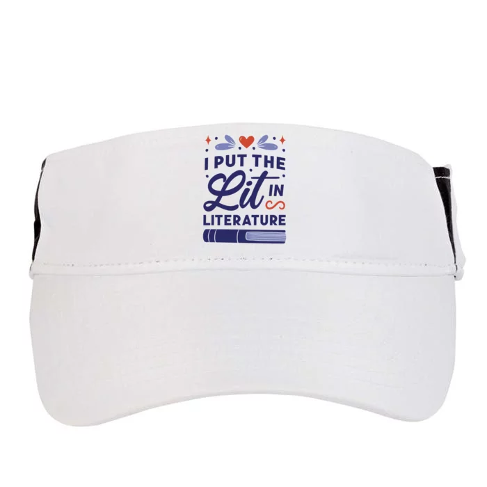 I Put The Lit In Literature Adult Drive Performance Visor