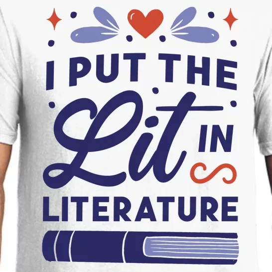 I Put The Lit In Literature Pajama Set