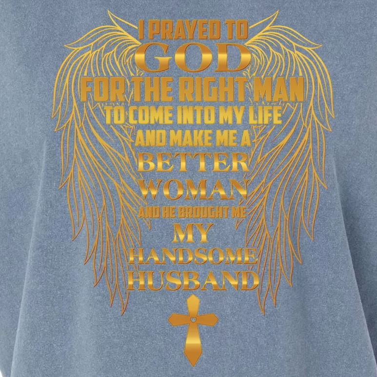 I Prayed To God For The Right Man Garment-Dyed Women's Muscle Tee