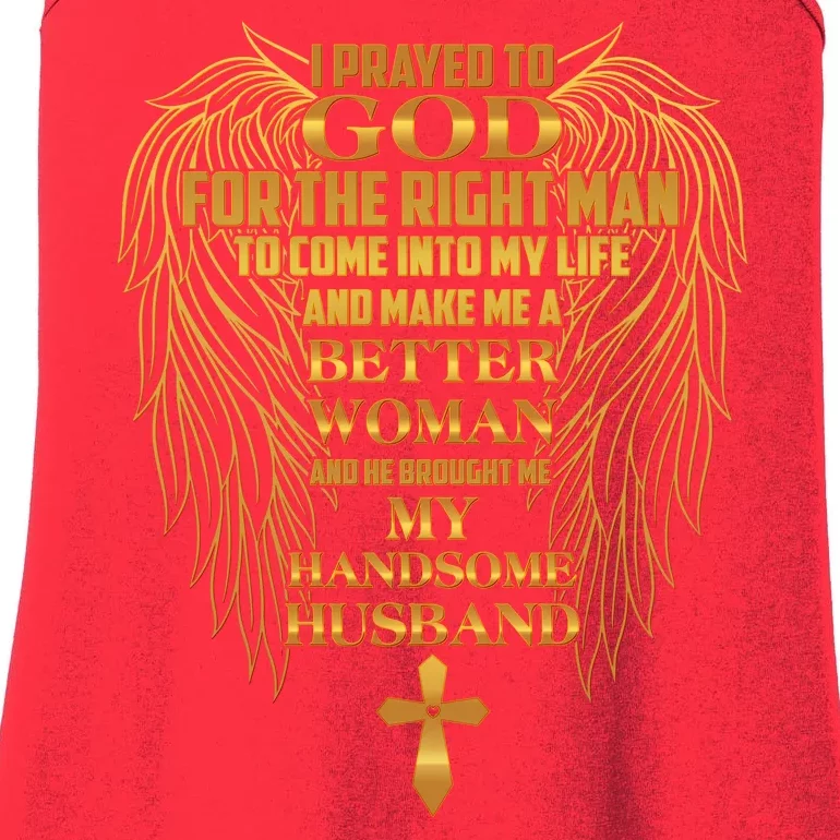 I Prayed To God For The Right Man Ladies Essential Tank