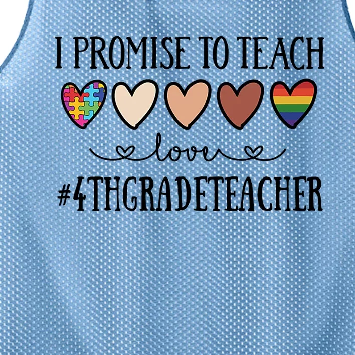 I Promise To Teach Love 4Th Grade Teacher Heart Cute Gift Mesh Reversible Basketball Jersey Tank