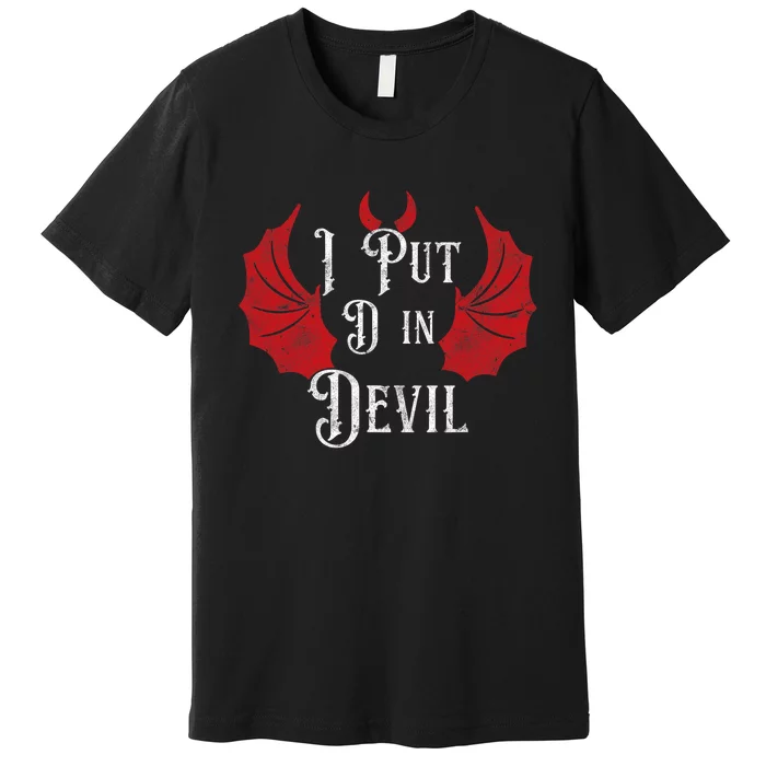 I Put The D In Devil Funny Halloween Matching Couple Premium T-Shirt