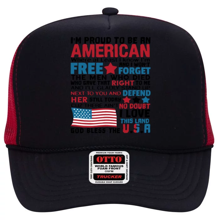 I’m Proud To Be An American Meaningful Gift High Crown Mesh Trucker Hat