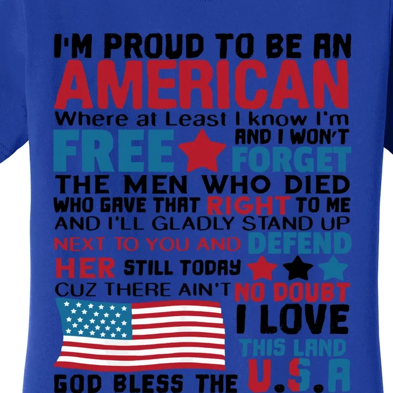 I’m Proud To Be An American Meaningful Gift Women's T-Shirt