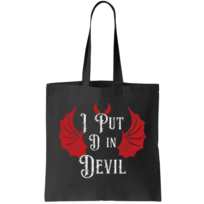 I Put The D In Devil Funny Halloween Matching Couple Tote Bag