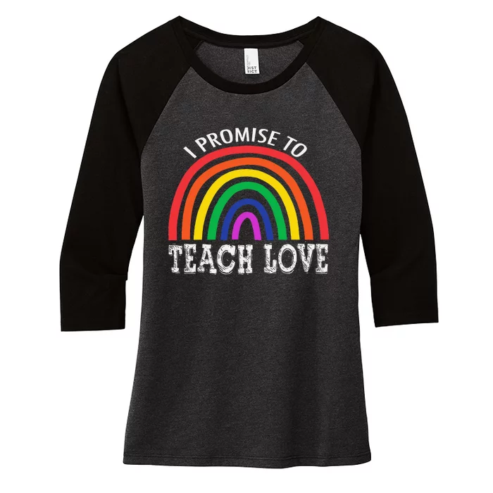 I Promise To Teach Love Pride Lgbtq Women's Tri-Blend 3/4-Sleeve Raglan Shirt