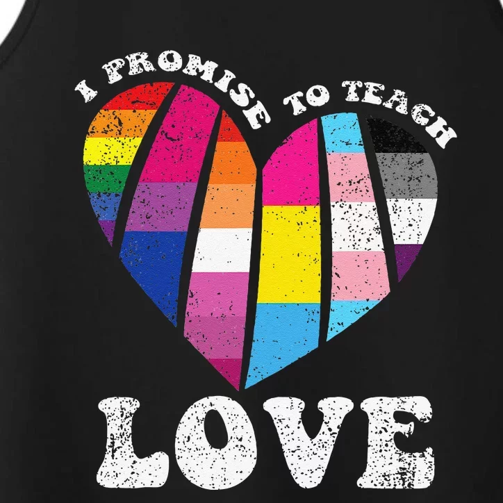 I Promise To Teach Love LGBTQ Heart Pride Teacher Performance Tank