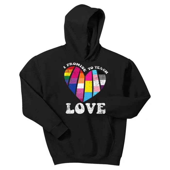 I Promise To Teach Love LGBTQ Heart Pride Teacher Kids Hoodie