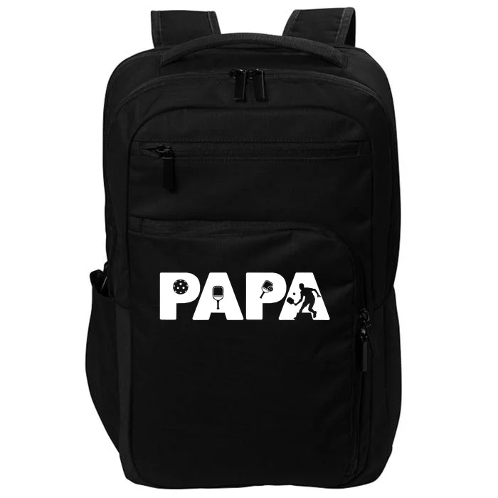 Its Pickleball Time Dad I Love Being Pickleball Papa Impact Tech Backpack