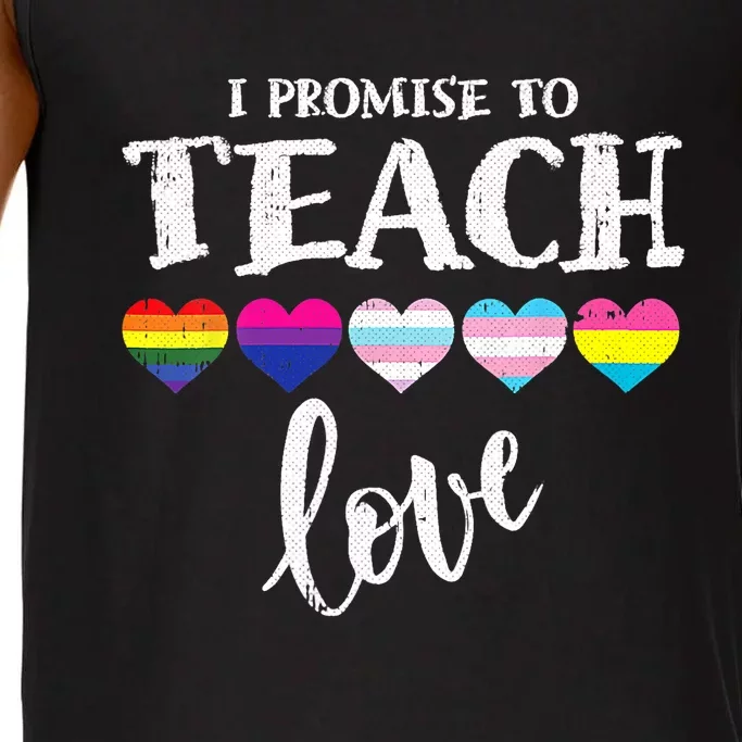 I Promise To Teach Love LGBT Q Pride Proud Ally Teacher Comfort Colors® Tank Top