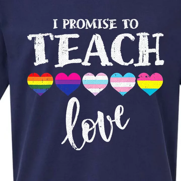 I Promise To Teach Love LGBT Q Pride Proud Ally Teacher Sueded Cloud Jersey T-Shirt