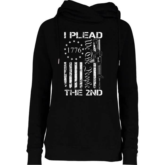 I Plead The 2nd Amendment We The People Usa Ar15 Pro Gun Womens Funnel Neck Pullover Hood